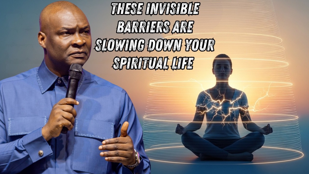 THESE INVISIBLE BARRIERS ARE SLOWING DOWN YOUR SPIRITUAL LIFE | APOSTLE JOSHUA SELMAN
