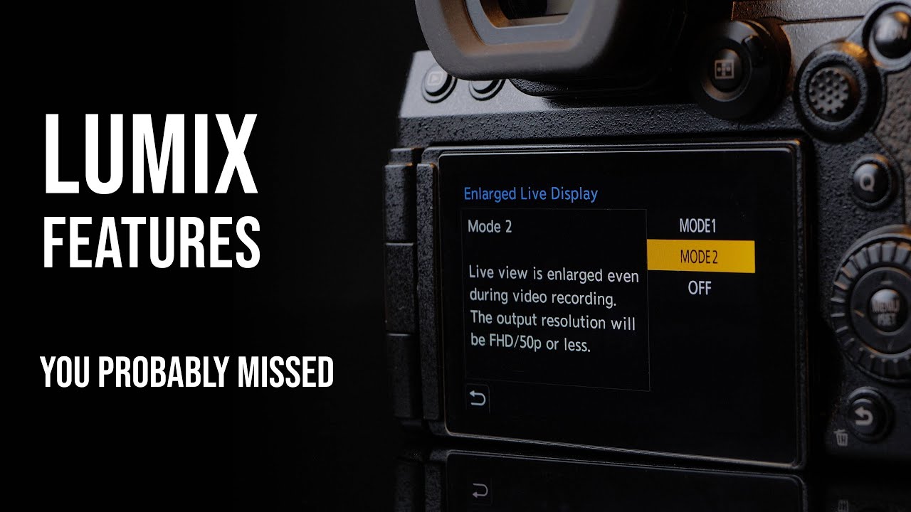 Hidden LUMIX Features You Probably Missed | Handy Tips for S5II / S5IIX