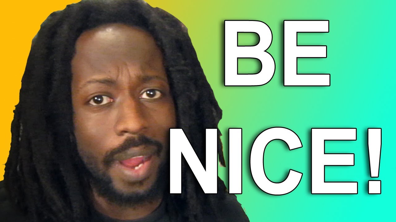 How to Be Nice