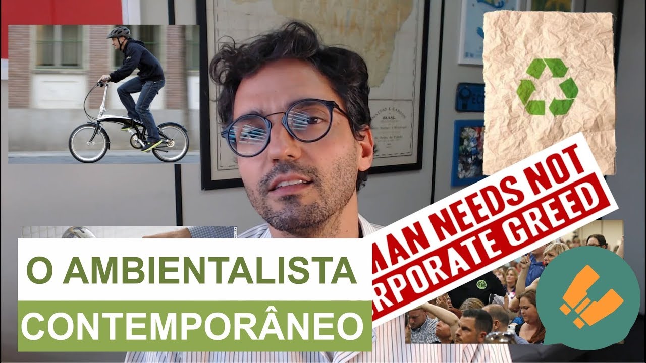 O Ambientalista Contemporâneo
