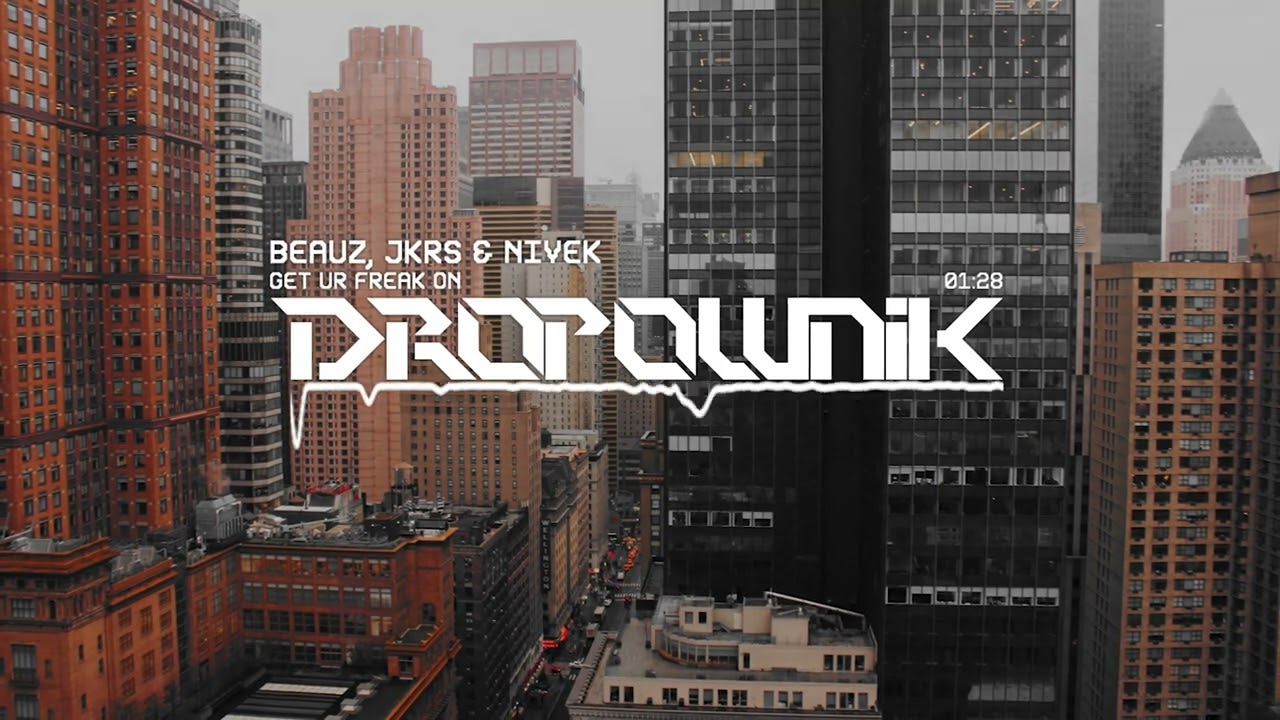 BEAUZ, JKRS & Nivek - Get Ur Freak On