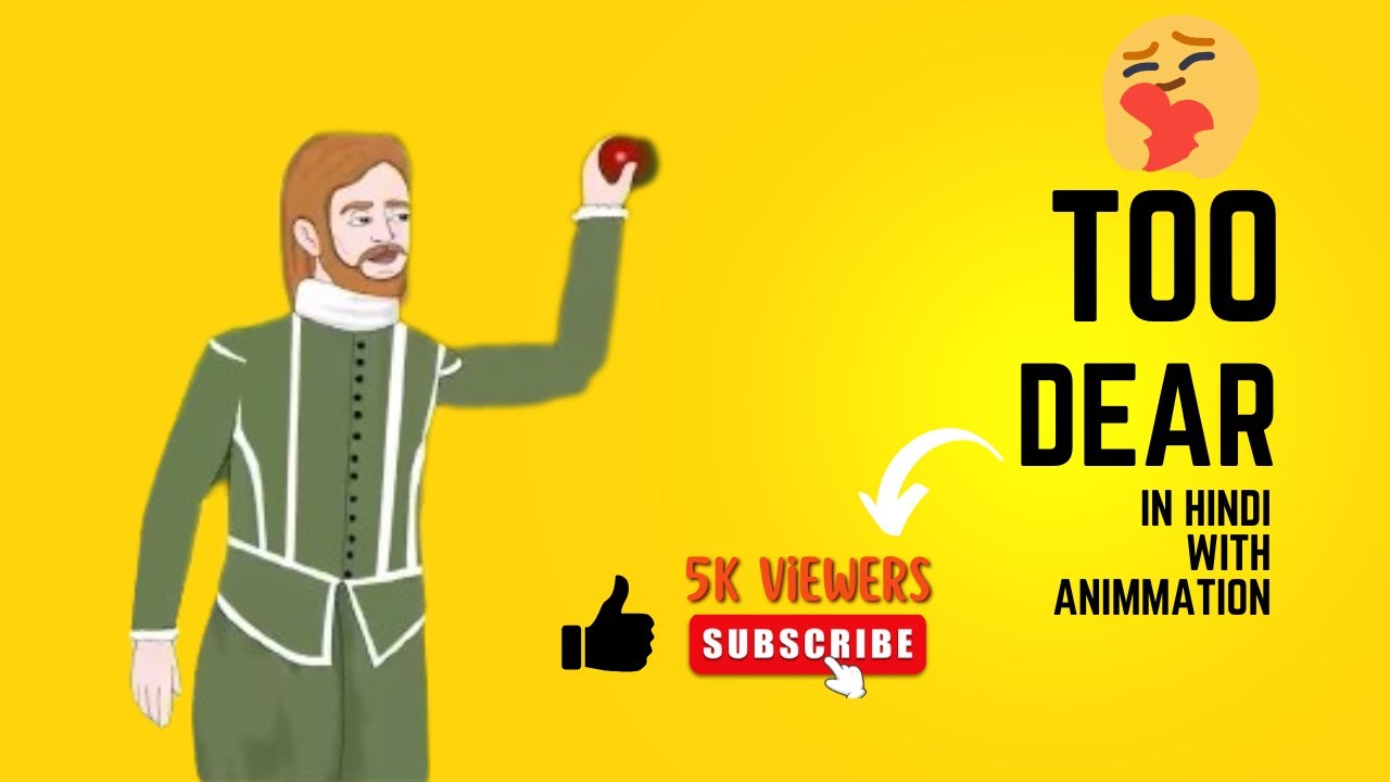 Too dear in Hindi animated explained. Real English Publication Moral Story.