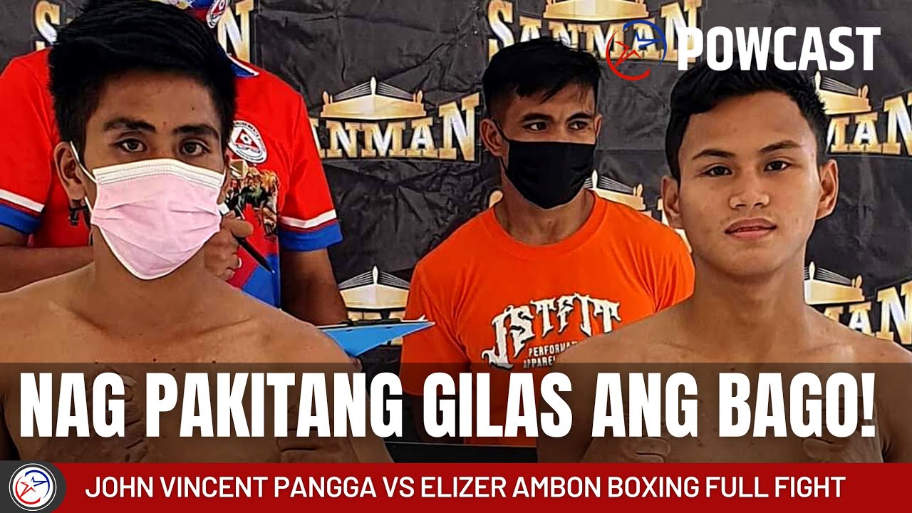Pinoy Boxing Full Fight | John Vincent Pangga vs Elizer Ambon Full Fight | Sanman Boxing Promotions