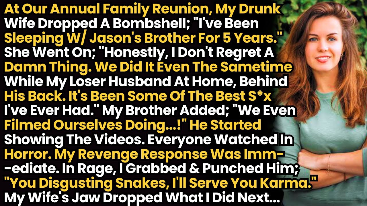 At Our Family Reunion, My Drunk Wife Dropped A Bombshell; 