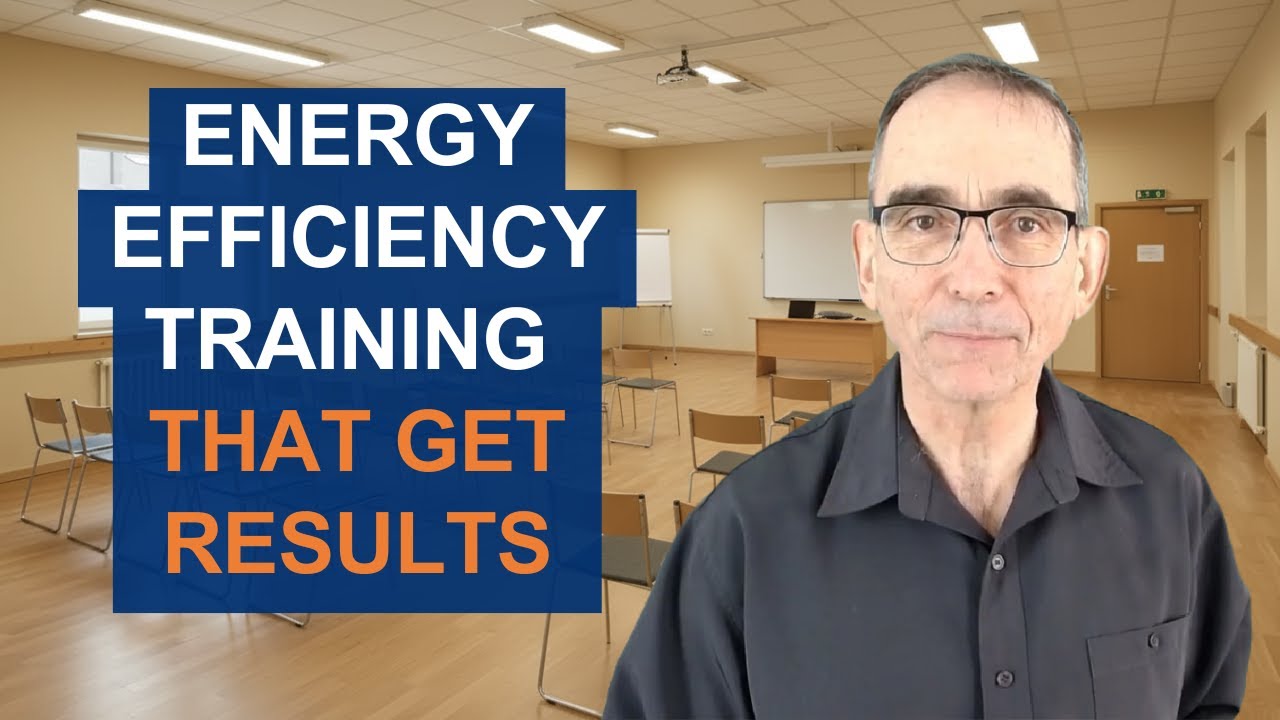Energy Efficiency Online Training That Works: Avoiding Red Flags & Building Real Skills