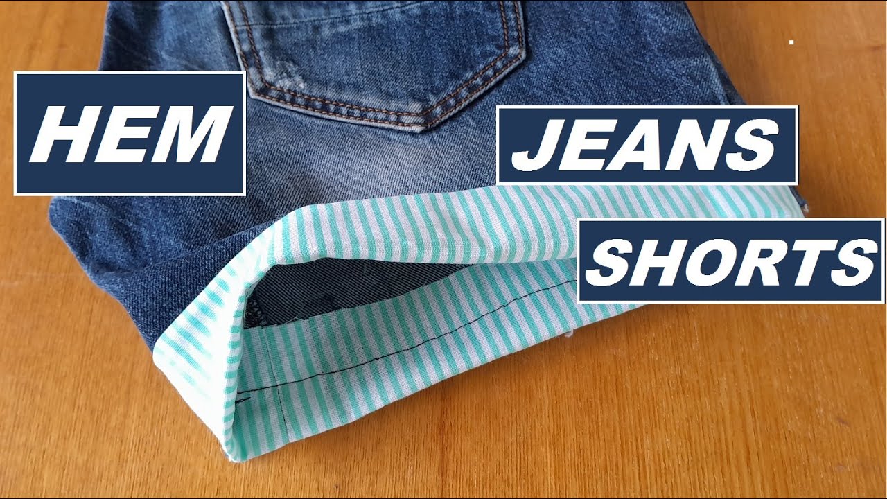 How to Hem Jeans Shorts with Fabric Cuffs