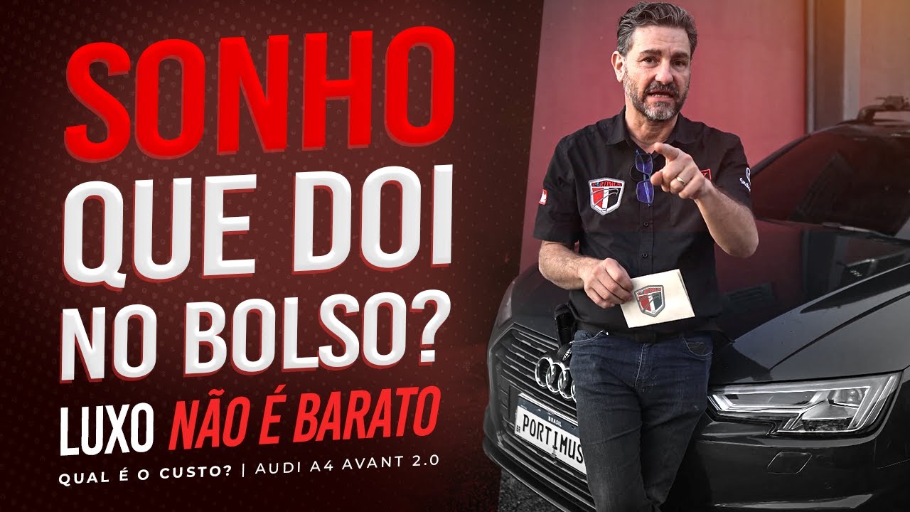 AUDI A4 AVANT USADA: A PERUA DOS SONHOS… MAS QUANTO CUSTA MANTER?