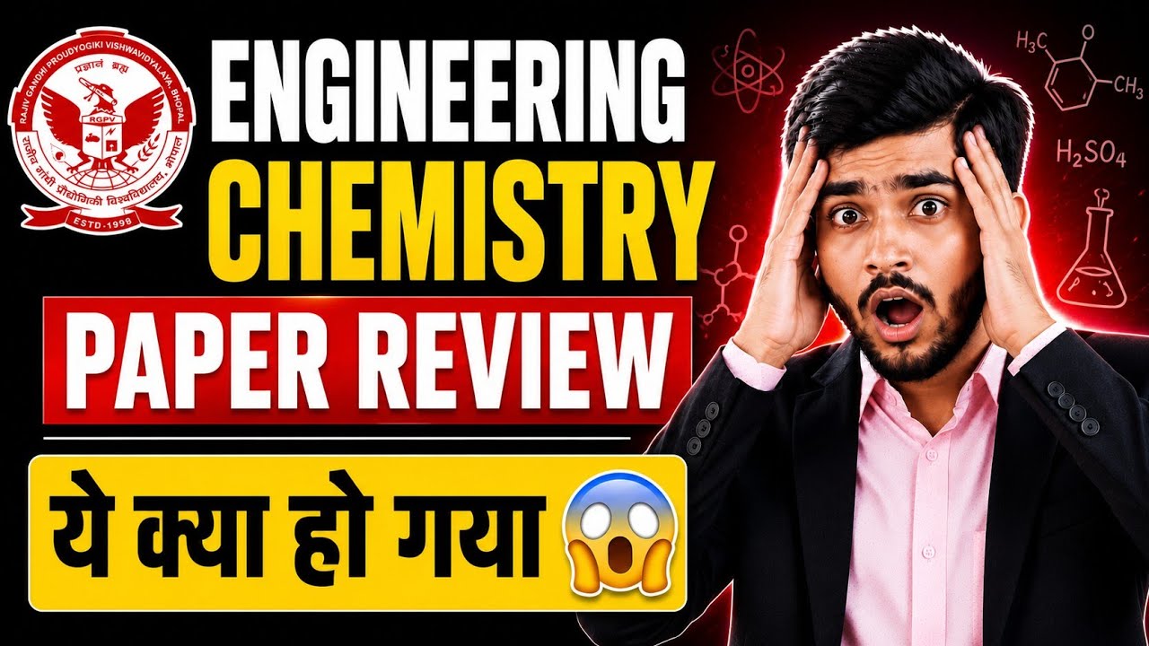 Engineering Chemistry Paper Review 😱 | Paper Expectation Se Bahar 😨 | Honest Review | RGPV Exam 2026