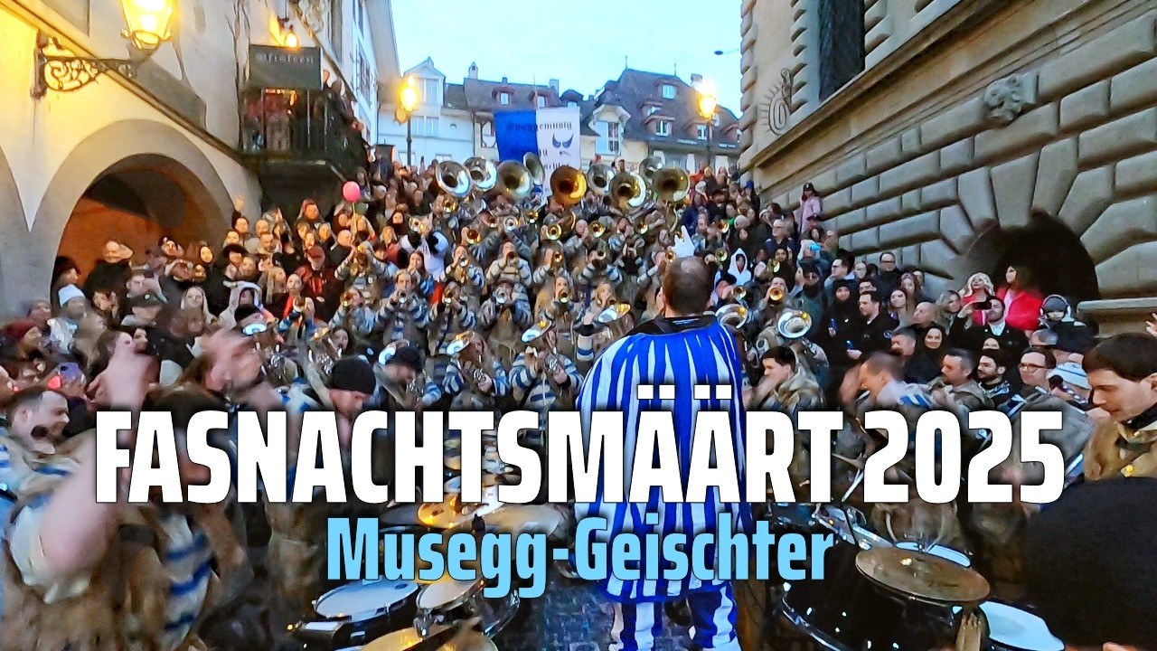 Guggenmusik Musegg-Geischter Lozärn 🎉 Fasnacht Luzern 🥁 Fasnachtsmäärt 2025