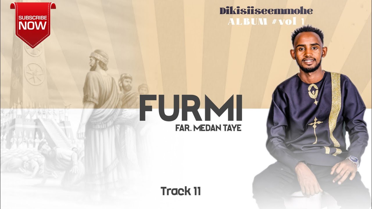 FURMI|| NEW SIDAMU AFOO GOSPEL  SONG || SINGER MEDAN TAYE || VOL 1 2024 #subscribe
