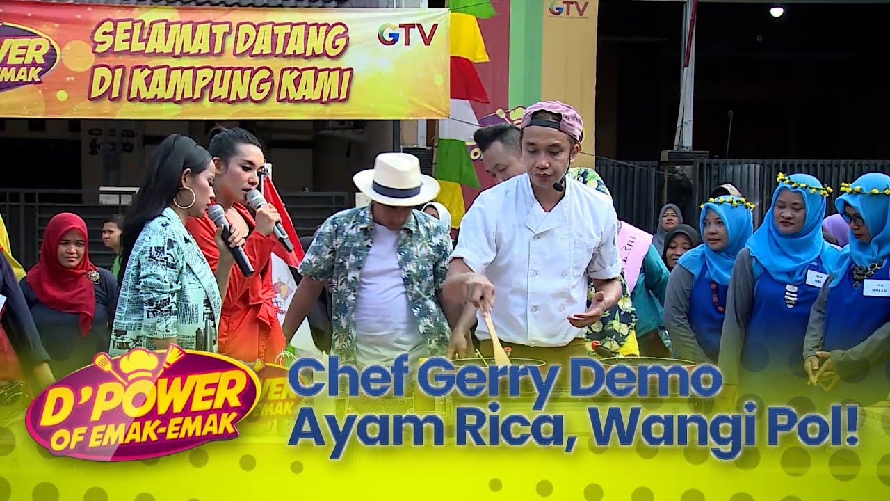 Chef Gerry Mendemonstrasikan Masak Ayam Rica | D&rsquo;Power of Emak-Emak | EPS 5 (2/5)
