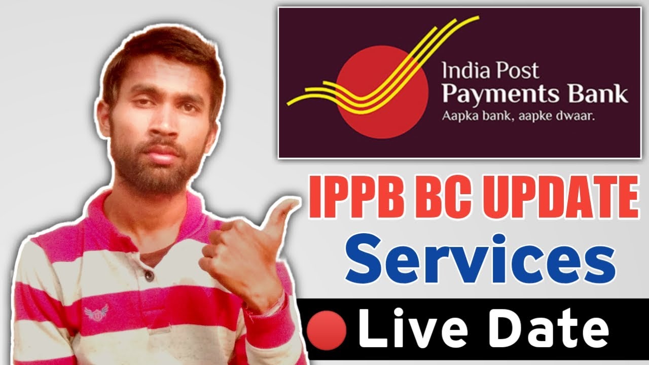 IPPB Bc Update | Account Opening Service Live | IPPB Bc New Update | Anupendra Singh
