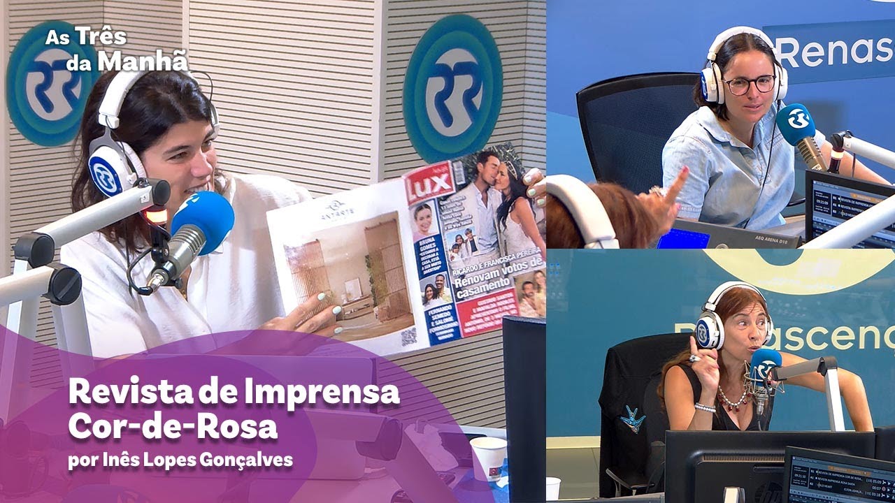 Revista de Imprensa Cor-de-Rosa - As Três da Manhã