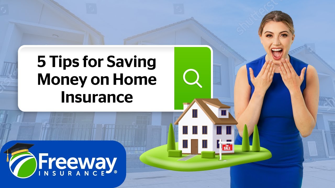 5 Effective Tips to Save Money on Your Homeowners Insurance