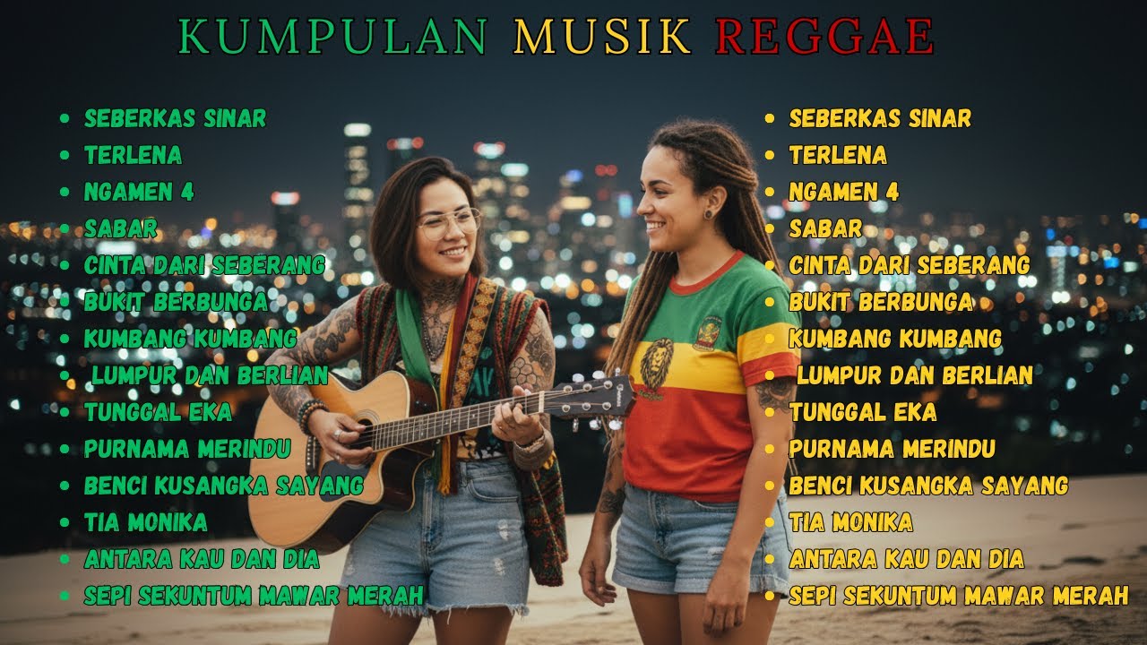Reggae SKA Indonesia 2026 🎶 Full Album Cover Cocok Untuk Santai