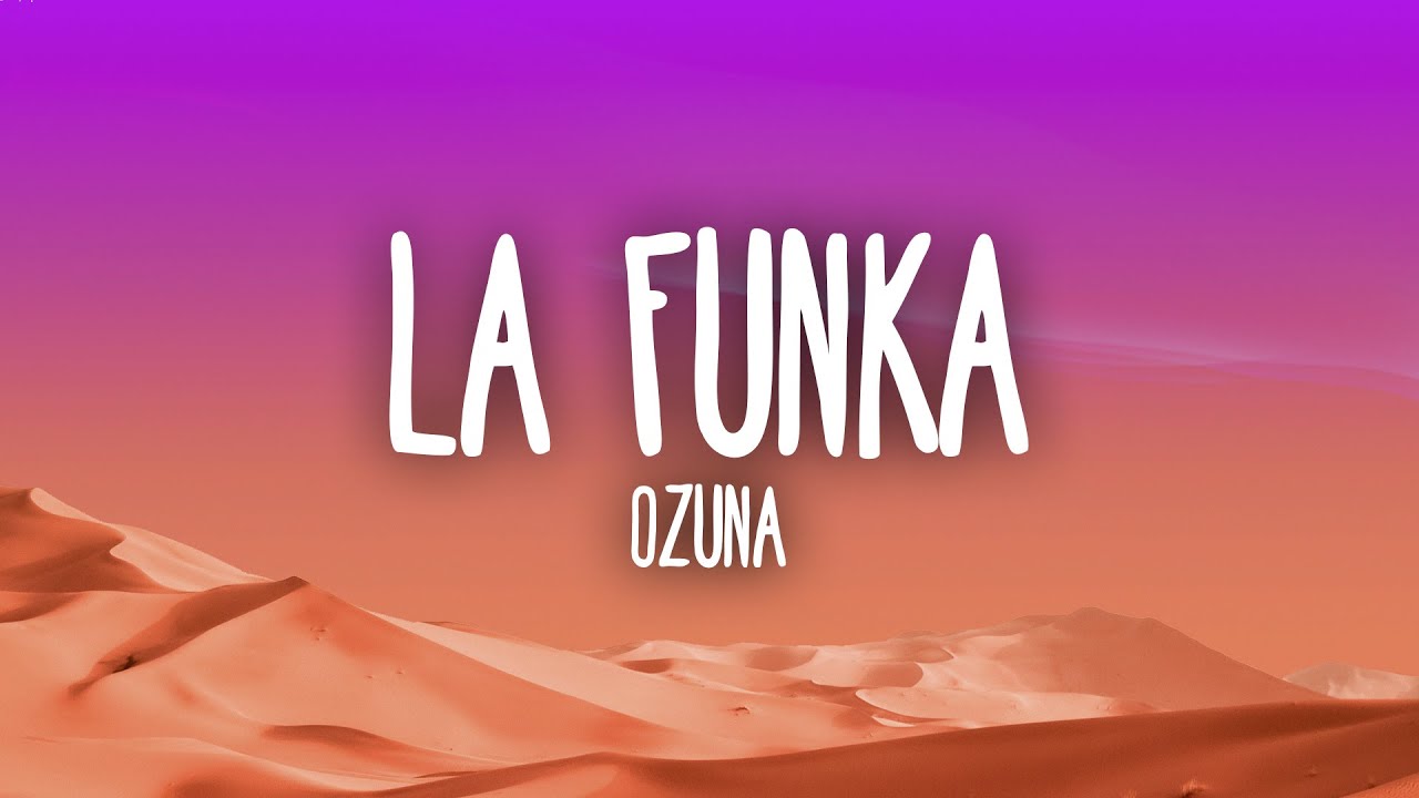 Ozuna - La Funka