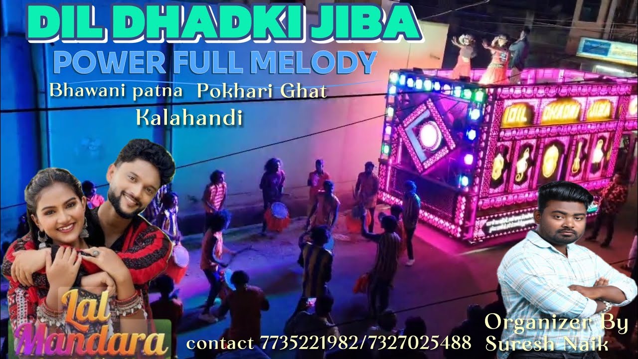 (LAL MANDARA)DD MELODY BAND BhawaniPatna Pokhari Ghat Kld Contact 7327025488/7735221982