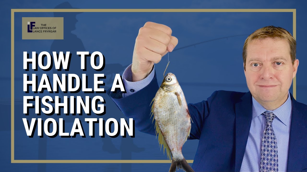 How to Handle a Fishing Violation | Washington State Attorney