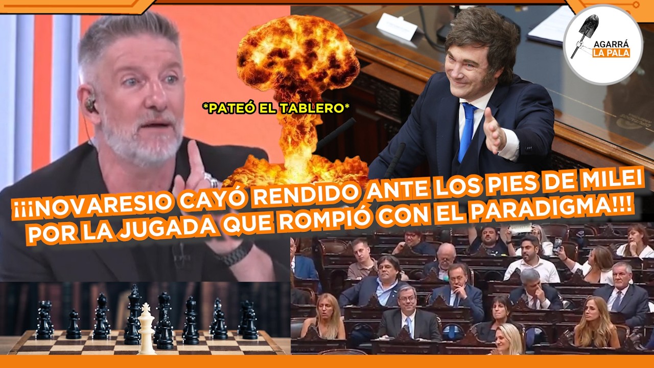 NOVARESIO CAYÓ RENDIDO ANTE MILEI CON LA JUGADA QUE ROMPIÓ EL PARADIGMA: 