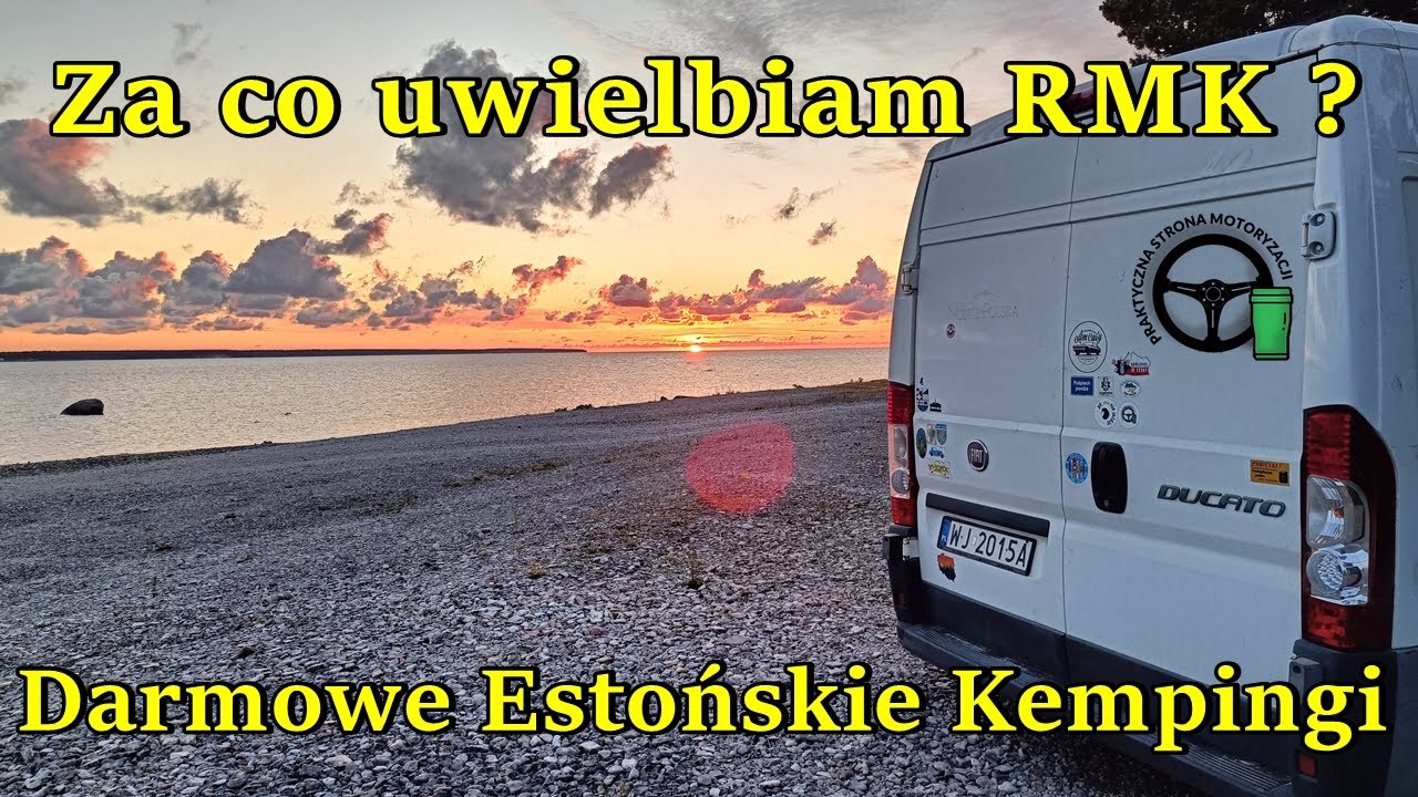 Za co uwielbiam RMK ? | Darmowe kempingi w Estonii