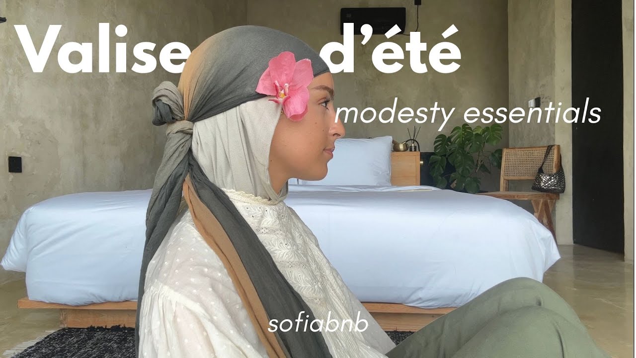 MA VALISE D'ÉTÉ  : modesty essentials