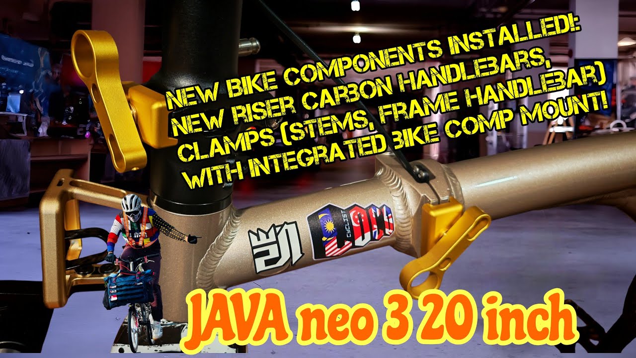 New Bike Components installed-New riser carbon bars & Clamps for Stems, Frame & handlebar JAVA neo 3