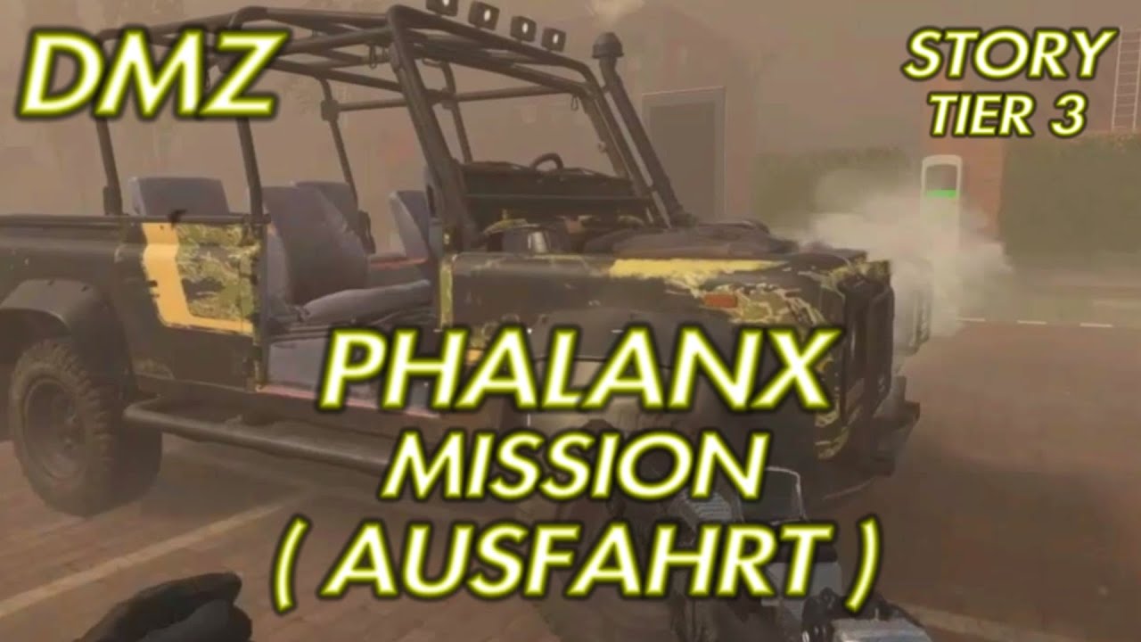 DMZ PHALANX STORY MISSION TIER 3 ( AUSFAHRT )