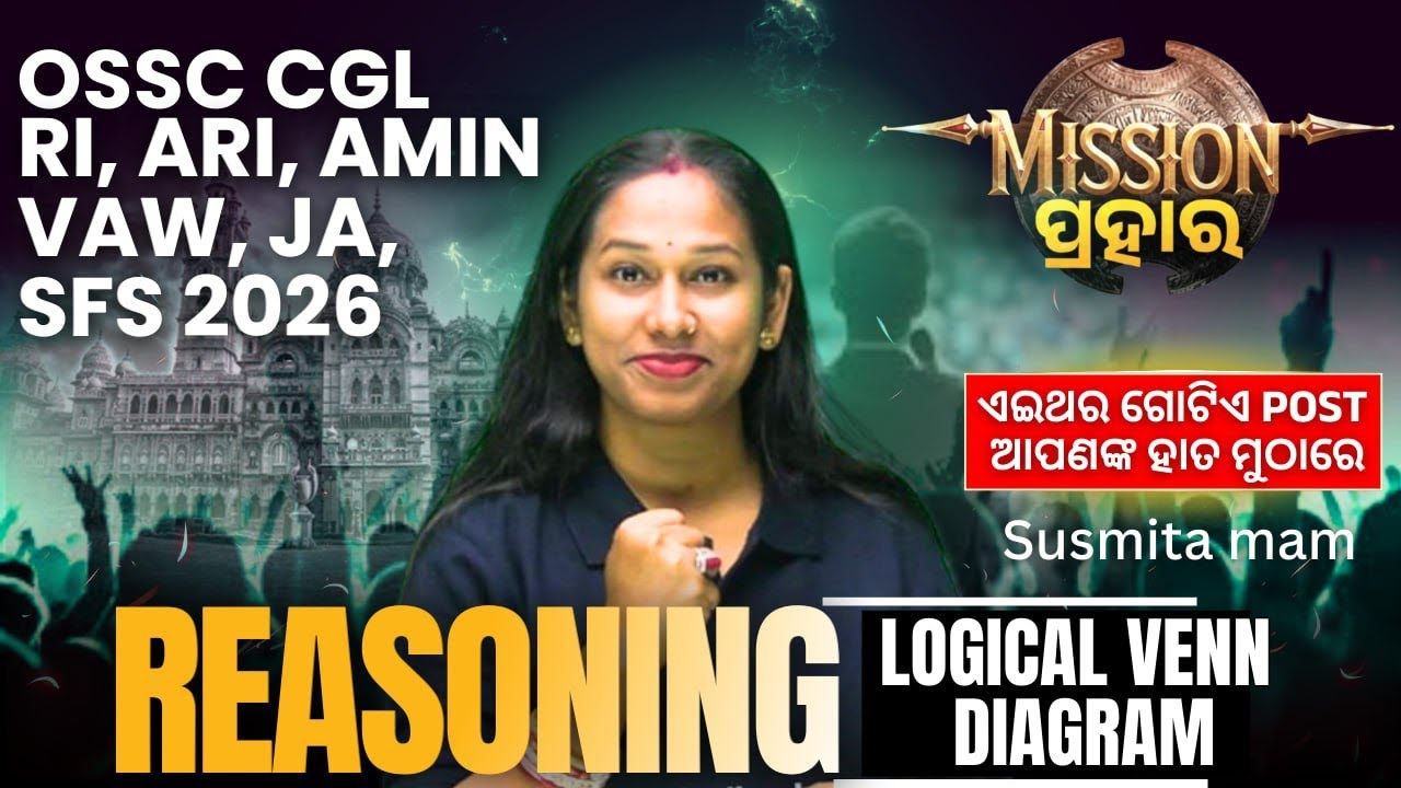 RI AMIN, OSSC CGL, Vaw 2026 | Reasoning Class | logical Venn Diagram By Susmita Mam