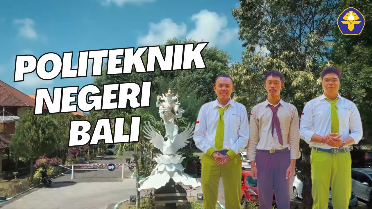 Politeknik Negeri Bali: Build Up Your Skill For The Next Era Indutry 5.0