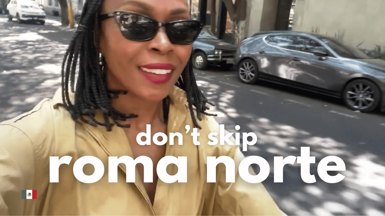 roma norte hidden gems you can't miss in 24hr | mexico city vlog