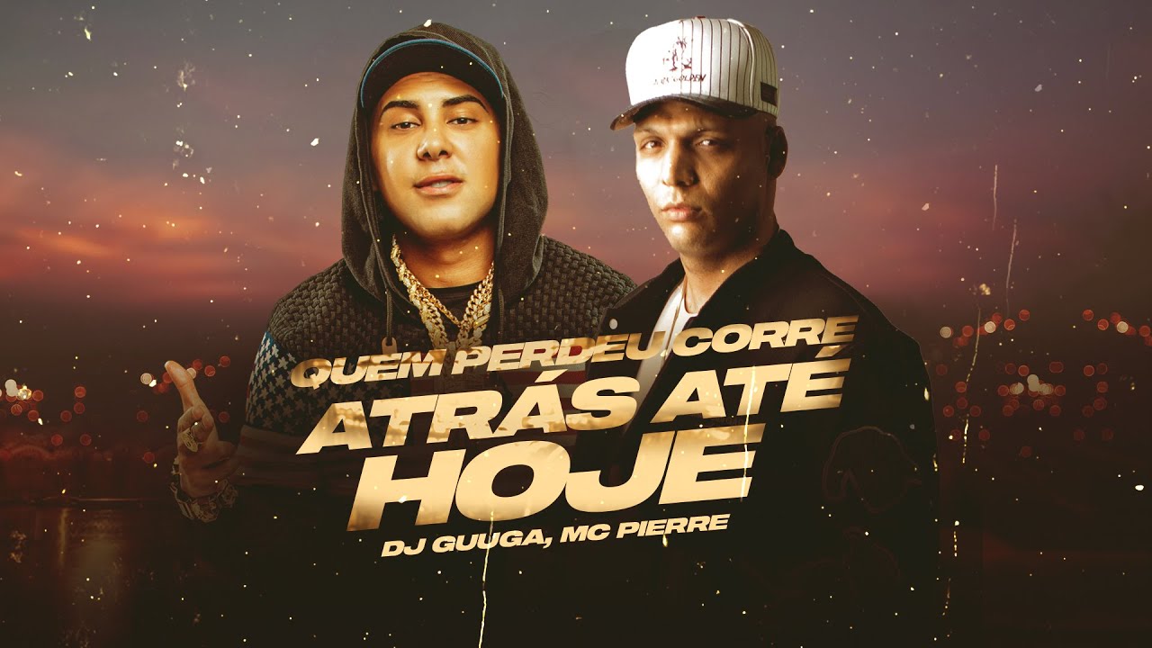 DJ Guuga e MC Pierre - Quem perdeu corre atr&aacute;s ate hoje ( Puta que pariu com passagem s&oacute; de ida)
