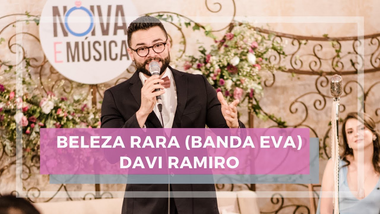 Beleza Rara (Cover Banda Eva) Davi Ramiro | Noiva e Música São Paulo