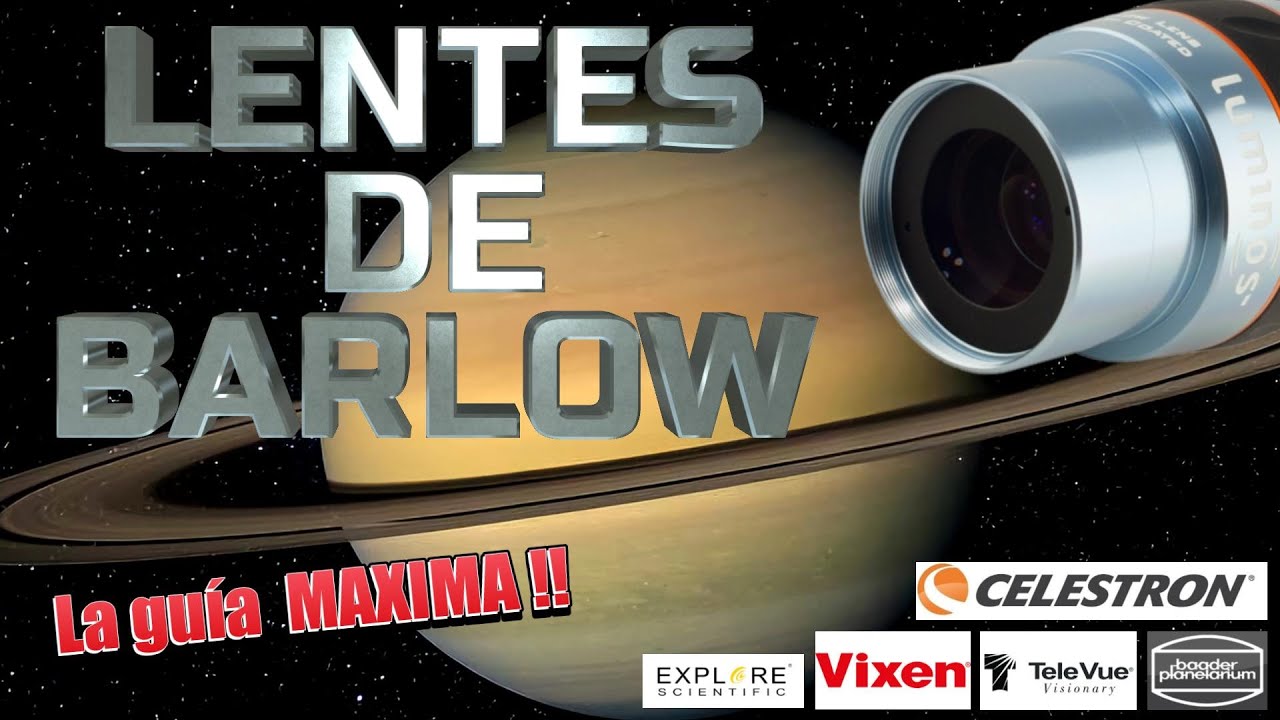 Lentes de BARLOW la guía MAXIMA!!