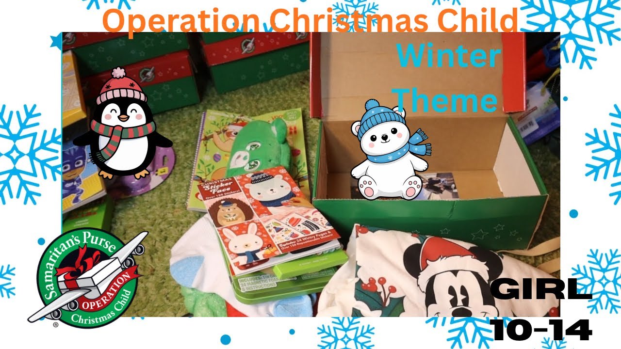 Operation Christmas Child Unboxing/ Girl 10-14/ Winter Theme