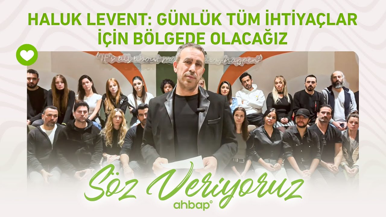 Haluk Levent: Günlük Tüm İhtiyaçlar İçin Bölgede Olacağız. Söz Veriyoruz.