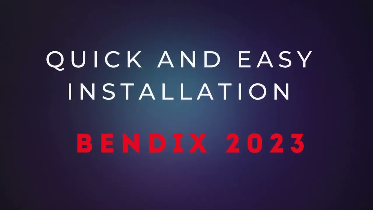 Installation of Bendix 2024 in 5 minutes