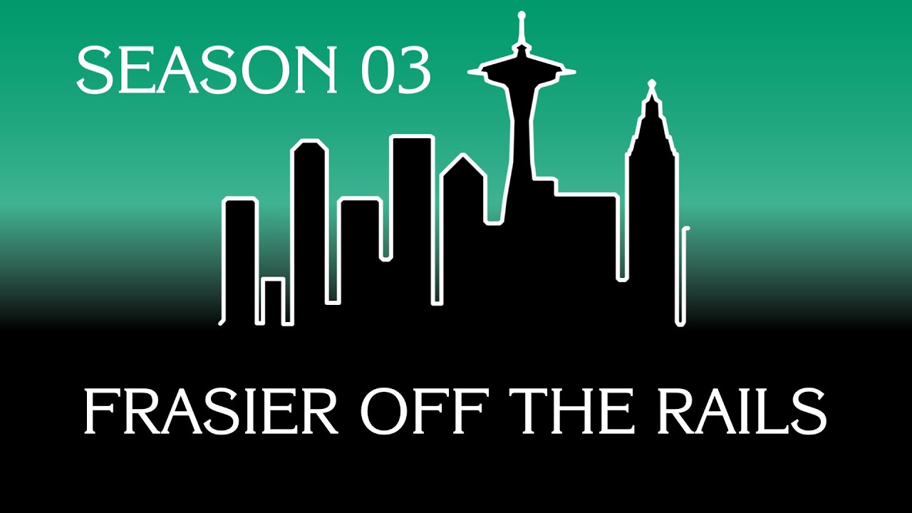 Frasier Season 03: Frasier Off The Rails