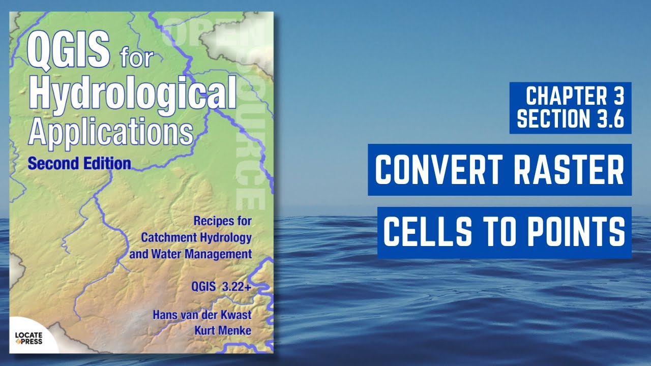 Convert Raster Cells to Points in QGIS