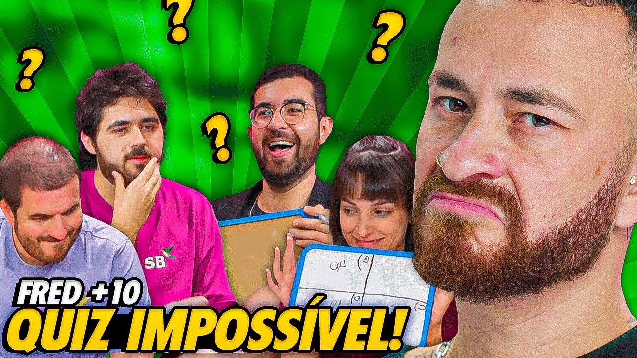 O QUIZ MAIS IMPOSSÍVEL DO FRED +10 - CASTIGO COM FINAL POLÊMICO!