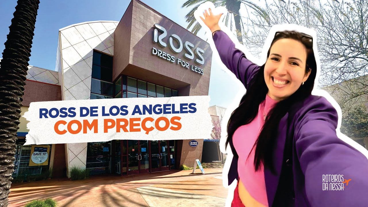 TOUR PELA ROSS DE LOS ANGELES - CALIFORNIA