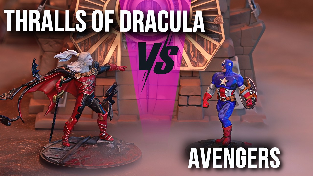 THRALLS OF DRACULA VS AVENGERS | Marvel Crisis Protocol | Battle report