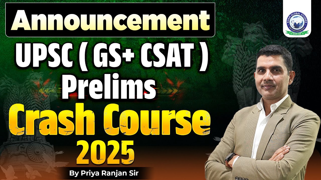 UPSC Prelims Crash Course for GS + CSAT | New Batch Announcement 🎉 UPSC Pre 2025 | Priya Ranjan Sir