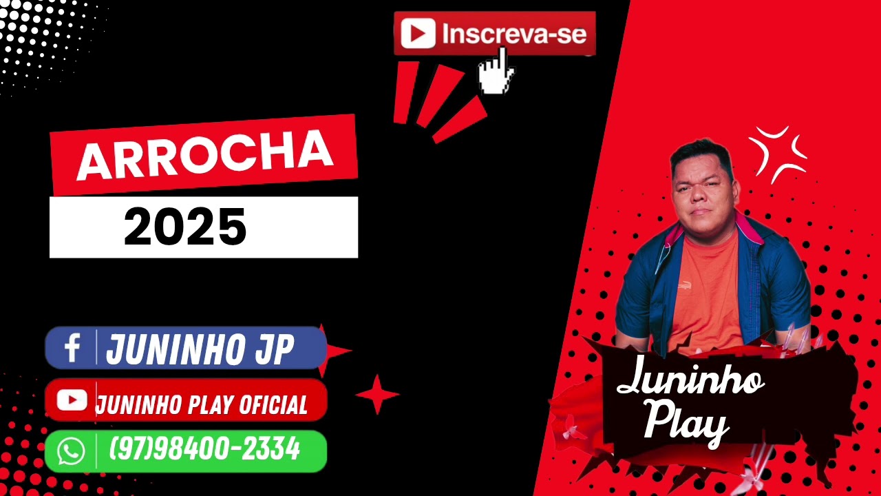 ARROCHA - JUNINHO PLAY