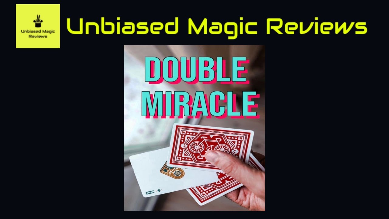 Magic Review - Double Miracle by Unnamed Magician