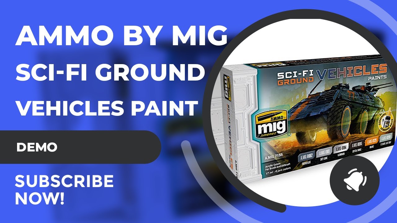Sci Fi Ground Vehicle Paints By Ammo Review
