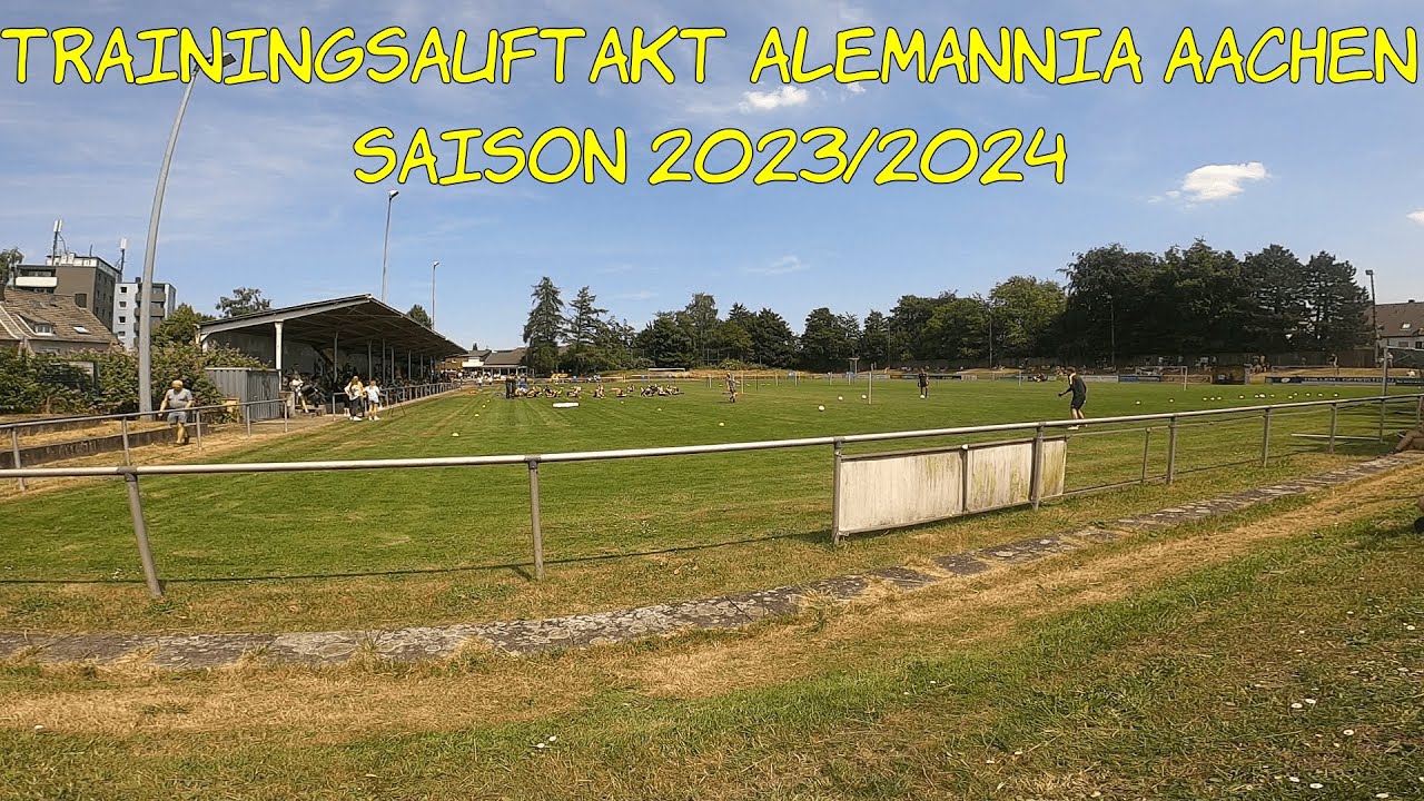 Alemannia Aachen Trainingsauftakt Saison 2023/2024
