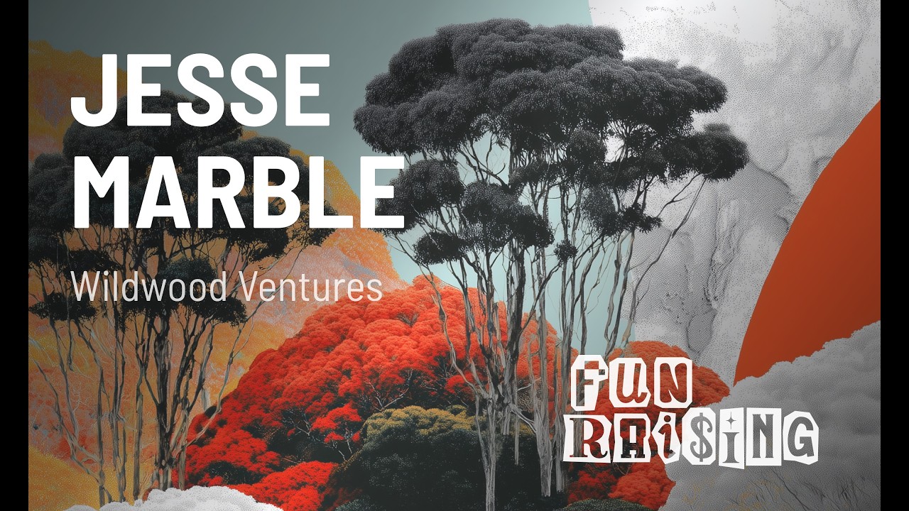 Jesse Marble | Wildwood Ventures