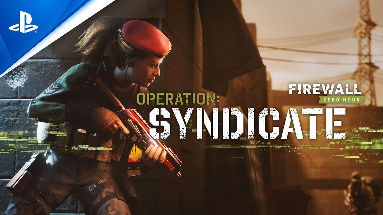Firewall Zero Hour - Operation Syndicate Content Reveal | PS VR