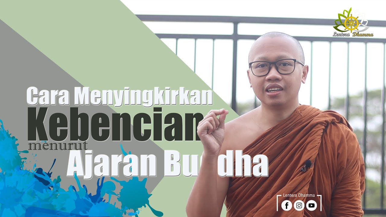 Cara Menyingkirkan Kebencian Menurut Ajaran Buddha
