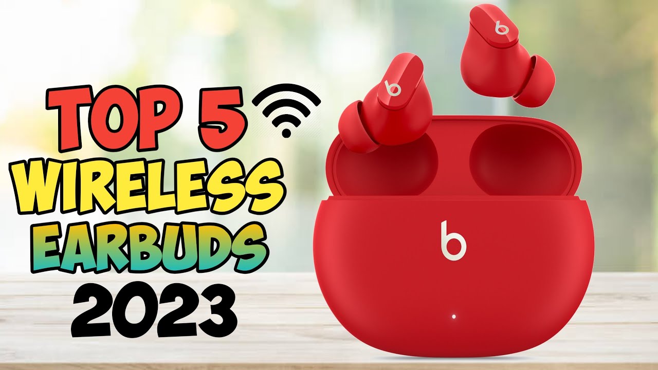 Top 5 Best Wireless Earbuds 2023 | Gear Dorks